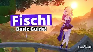 Fischl F2P Basic Guide/Build [Genshin Impact]