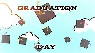 A Day to Celebrate 🎓