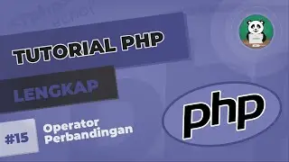 Belajar PHP#15 : Operator Perbandingan