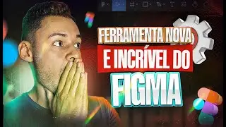 NOVA FERRAMENTA DO FIGMA PARA USAR NOS SEUS PROJETOS DE SITES