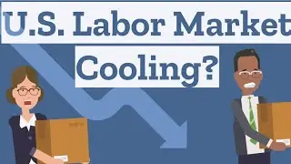2 Charts That Show the U.S. Labor Market is Cooling