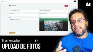 FilamentPHP na Prática / 14 - Upload de Fotos no FilamentPHP 