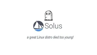 Solus Linux is no more... :(