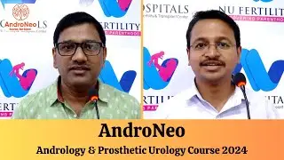 Doctors Feedback - 2 | Andrology & Prosthetic Urology Course 2024 | AndroNeo
