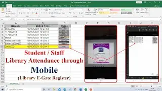 Library Attendance through a Mobile Phone | Library E-Gate Register | Free Barcode Scanner to Excel