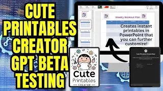 Cute Printables Creator GPT Beta Testing - Creates Instant Printables for PowerPoint!