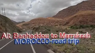 Morocco-road trip, Ait Benhaddou to Marrakesh