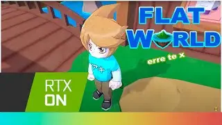 Hice FLAT WORLD - RTX