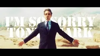 Iron Man // i'm so sorry