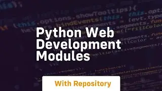 python web development modules