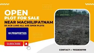 Open Plots For Sale In Vijayawada Near Machilipatnam Road Highway || VK PROPERTIES ||