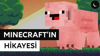 Minecraft'ın Hikayesi: Nasıl Bu Kadar Popüler Oldu?