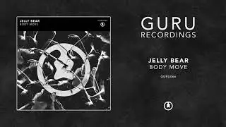 Jelly Bear - Body Move