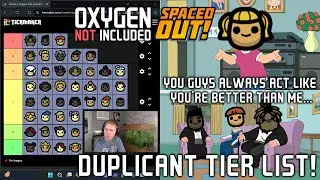 Duplicants Tier List! Stress / Overjoyed Responses Guide (ONI: Spaced Out!)