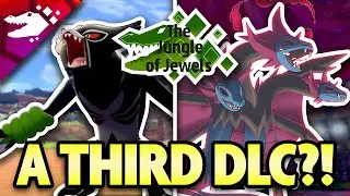 The JUNGLE of JEWELS! THIRD DLC RUMOR for Pokemon Sword and Shield!