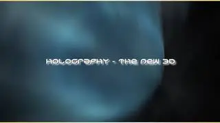 Action 11 Module 8. Holographu- The New