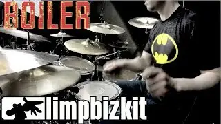 Limp Bizkit - Boiler - Drum Cover