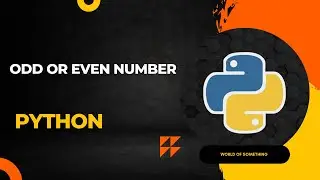 Odd or even number ------PYTHON