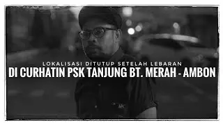 curhat psk lokalisasi #lokalvokal