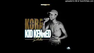 KID KENNEDY - KORA ( WORK ) (Prod By LESLIE  BEATZ - PHOENIX EAGLE RECORDS ©2018