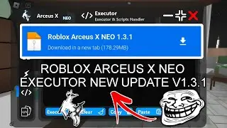 Arceus X NEO Executor New Update To V631 Roblox Mobile Executor Download Link | Arceus x Mobile