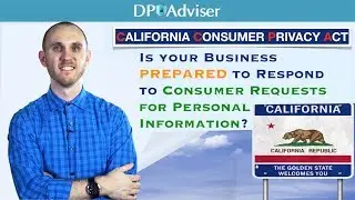 CCPA—IS YOUR BUSINESS READY TO RESPOND TO CONSUMER REQUESTS UNDER THE CCPA?