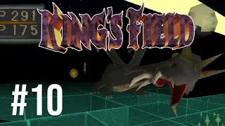 KING'S FIELD with Jay #10 - THE END!