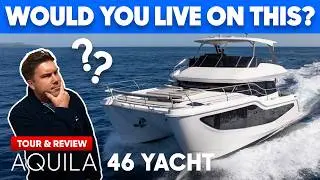 Most Livable Yacht in Its Class? 🧐  Aquila 46 – Tour & Review