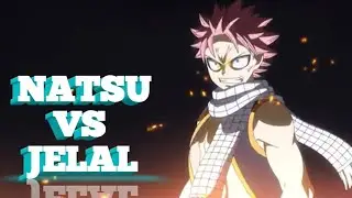 NATSU VS JELAL | OVER POWER [SUB INDONESIA HD] FAIRY TAIL