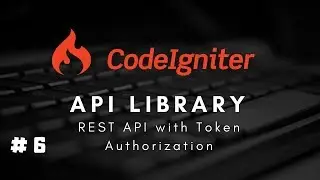 #6 CodeIgniter 3.x Restful 