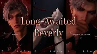 Long-Awaited Reverly | Chapter 1-3 | Meet Sylus | Love and Deepspace
