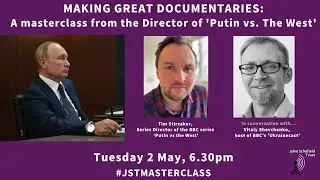 How to make great documentaries: a John Schofield Trust masterclass