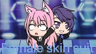 [Gacha Club]Female skin suit 13