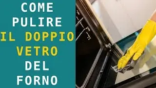 Clean double-glazed oven windows in 5 minutes without detergent | FoodVlogger
