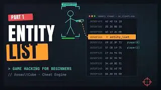 Game Hacking for Beginners | AssaultCube Part 1: How to find the Entity List