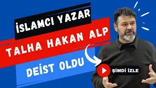 İlahiyatçı yazar Talha Hakan Alp 'deist' olduğunu açıkladı: Oturtamadığım birçok şey var