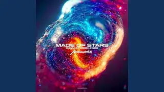 Made of Stars (Remastered 2022)