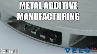 VELO3D covers metal additive manufacturing at this year’s RAPID