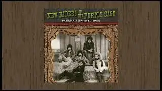 New Riders Of The Purple Sage "Panama Red" (420 Version)
