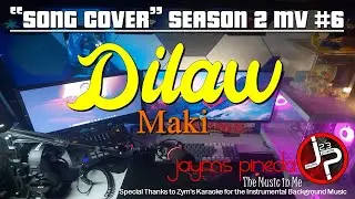 Dilaw - Maki (lyric video) ♥ MV.106 ♥