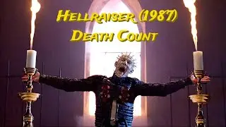 Hellraiser (1987) - Kill Count | Death Count | Carnage Count