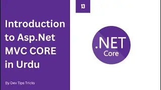 13 - Asp.Net MVC Core 6.0 - Insert Record into a table using Foreign key