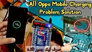 All Opoo Mobile Charging Problem Solution | opoo f9 cherging ways |f9 cherging section full details