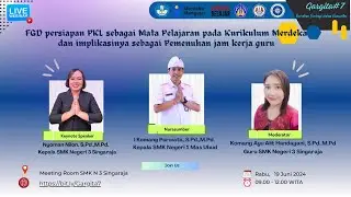 FGD PERSIAPAN PKL sebagai Mata Pelajaran pada Kurikulum Merdeka (Gargita 7)
