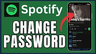 How to Change Spotify Password 2025?