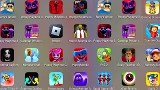 BARRY'S PRISON RUN,Granny Sponge,Poppy Mobile,Poppy 2 Mobile,Poppy 3 Mobile,Poppy Playtime 4 Roblox.