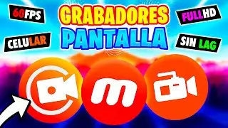 🔥 TOP 3 MEJORES APPS Para GRABAR La PANTALLA En CELULAR (GRATIS) 👈😍 2026
