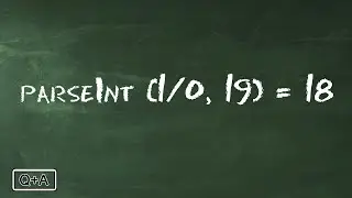 Why does parseInt(1/0, 19) return 18?
