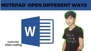 how to open notepad by vista coding