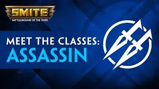 SMITE - Tutorials - Meet the Classes: Assassin